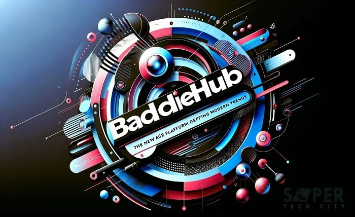 What is Baddiehub? Revolutionizing Social Media Marketing